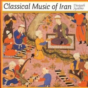 Various Artists - Iran Classical Music / Various  CD